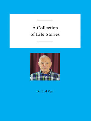 cover image of A Collection of Life Stories